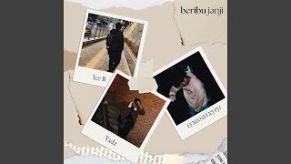 beribu janji (feat. EEMANSYAHH & Ice B)