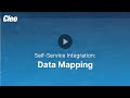 Self Service Integration: Data Mapping
