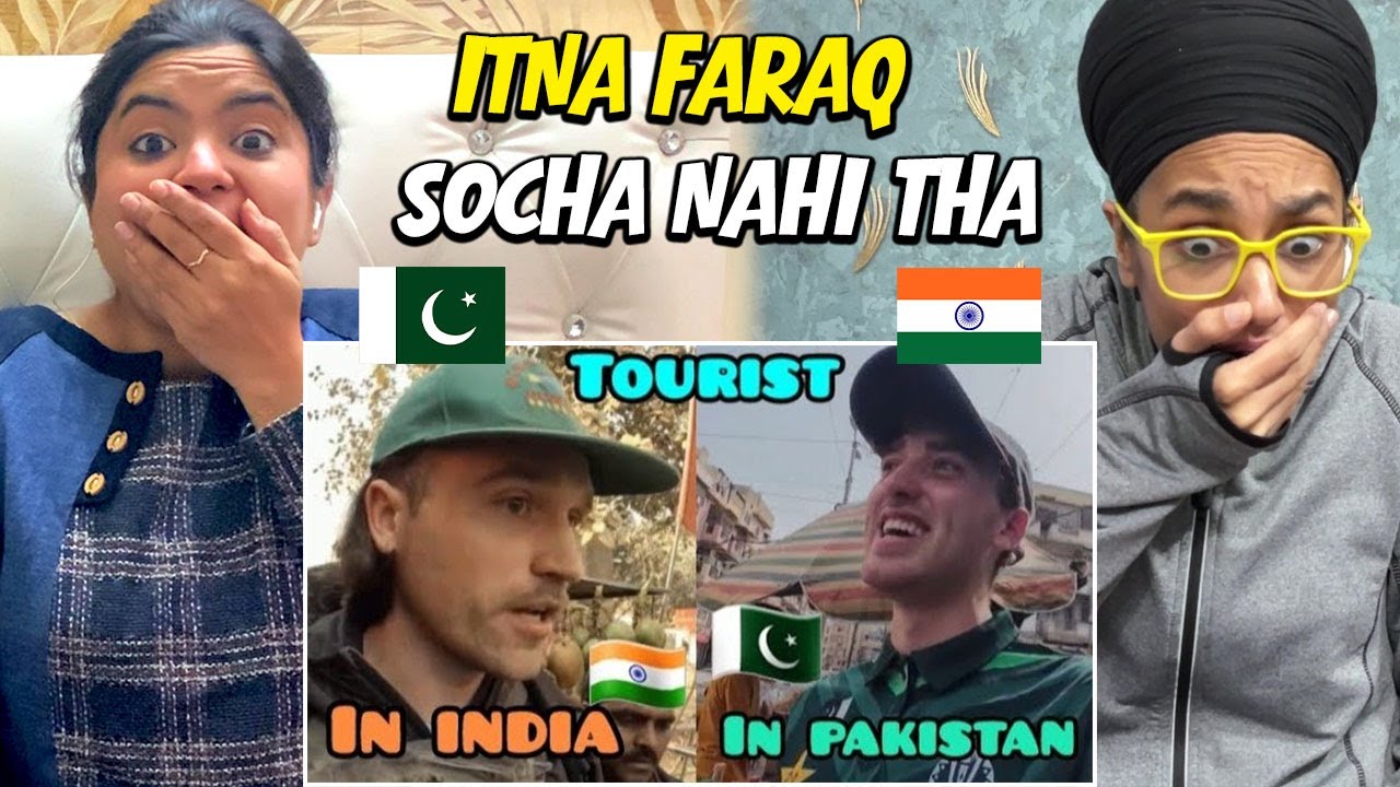 Indians Reaction to Foreign tourist in India 🇮🇳 and in Pakistan 🇵🇰