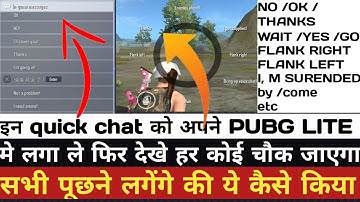 how to enable quick chat in pubg Lite | how to enable no chat in pubg lite | pubg lite add new chat