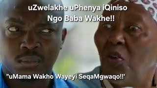 KWABABA// 21 September 2026// uZwelakhe uPhenya u-Aunt Wakhe; ukuze Athole uBaba Wakhe oMzalayo!!