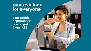 Acas Webinar - Reasonable Adjustments