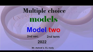 Math revision 2nd secondary Egypt 2022 | El Moasser MCQ final exams | Second patch | Model-2