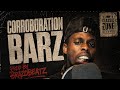  Corroboration Barz (Evidence) #freestyle #kasirap 