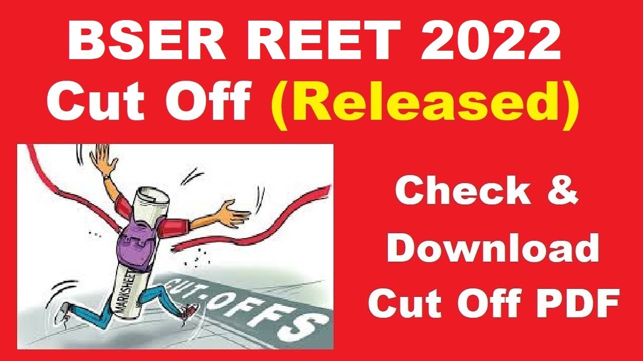 BSER REET 2022 Cut Off Marks (Out) - Download Merit List PDF Here