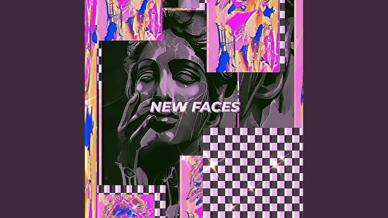 New Faces adlı videoyu YouTube'da izle New Faces adlı videoyu YouTube'da izle