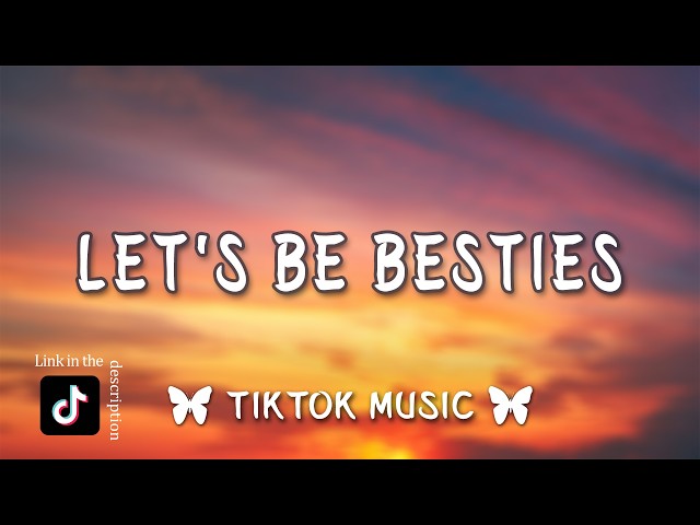 let's be besties, Be My Friend Pt. 1 (Lyrics) by, Selecta Ghost & DJ Vybeout