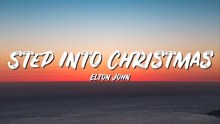 Step Into Christmas Lyrics - Elton John - Lyric Best Song