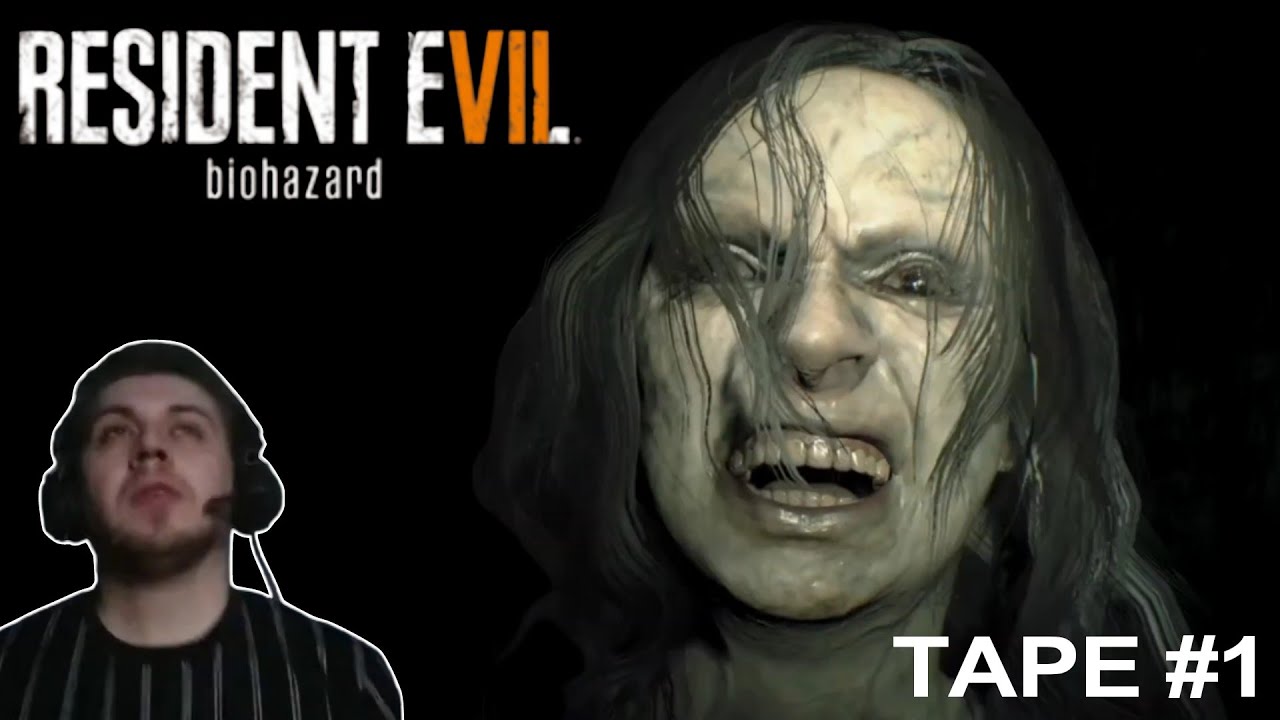 Playing Resident Evil 7 for the first time | Tape #1 - YouTube