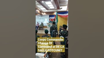 Change Of Command of Corps Commander DLSAUROTCUNIT