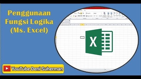 Fungsi Logika Pada Excel dan Contohnya