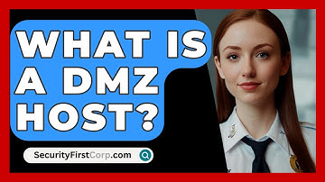 What Is A DMZ Host? - SecurityFirstCorp.com