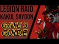 Kakul saydon gate 3 guide