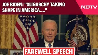President Bidens Farewell Address: Oligarchy Taking Shape In America