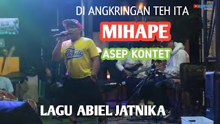 LIVE ANGKRINGAN TEH ITA LAGU MIHAPE ASEP KONTET