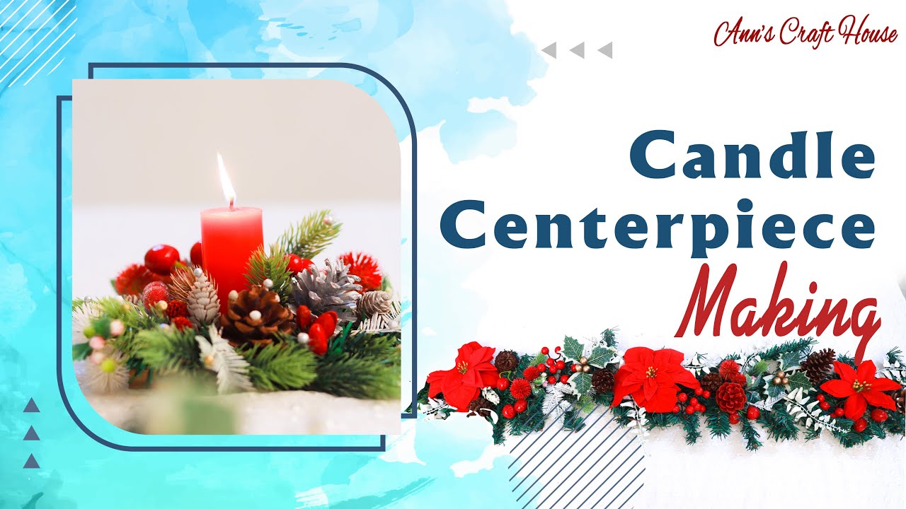 How to make a christmas candle centrepiece / Decor on a Budget