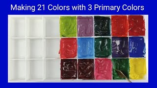 Making 21 Colors with Only 3 Primary Colors #oddlysatisfying #colormixing #satisfying