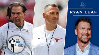 Ryan Leaf: Longhorns Fans Should Avert Their Eyes from Alabama-Texas on Saturday | Rich Eisen Show