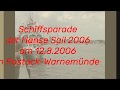 Video: Schiffsparade Hanse Sail 2006 in Rostock-Warnemünde