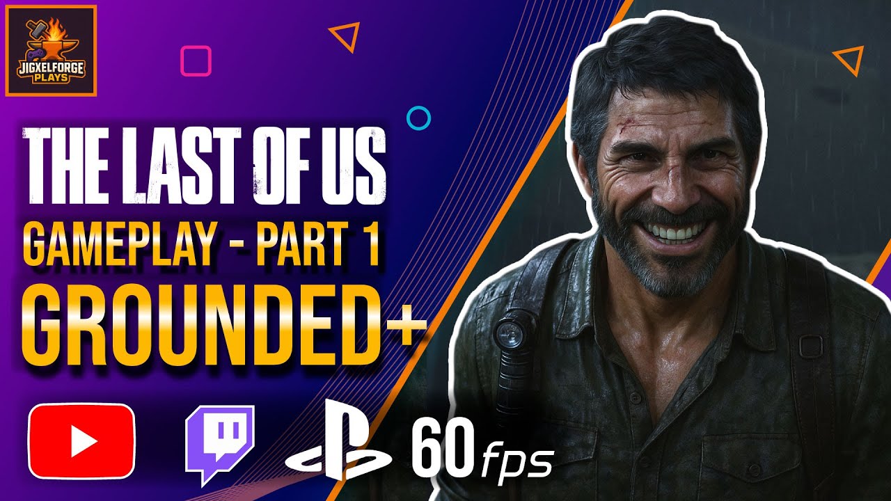 JigxelForgePlays | Revisiting The Last of Us Part I on PS5 60FPS Gameplay Part-1 #epic #ps5 #gaming