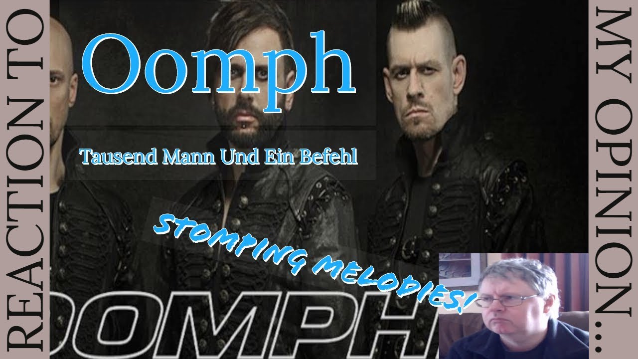 Oomph - Tausend Mann Und Ein Befehl (First Listen) Reaction/Review
