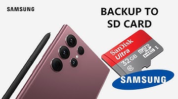 How To Back Up a Samsung Phone To SD Card