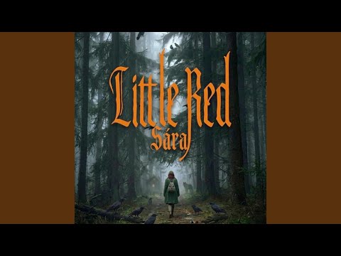 Little Red (Ohh poor little red)