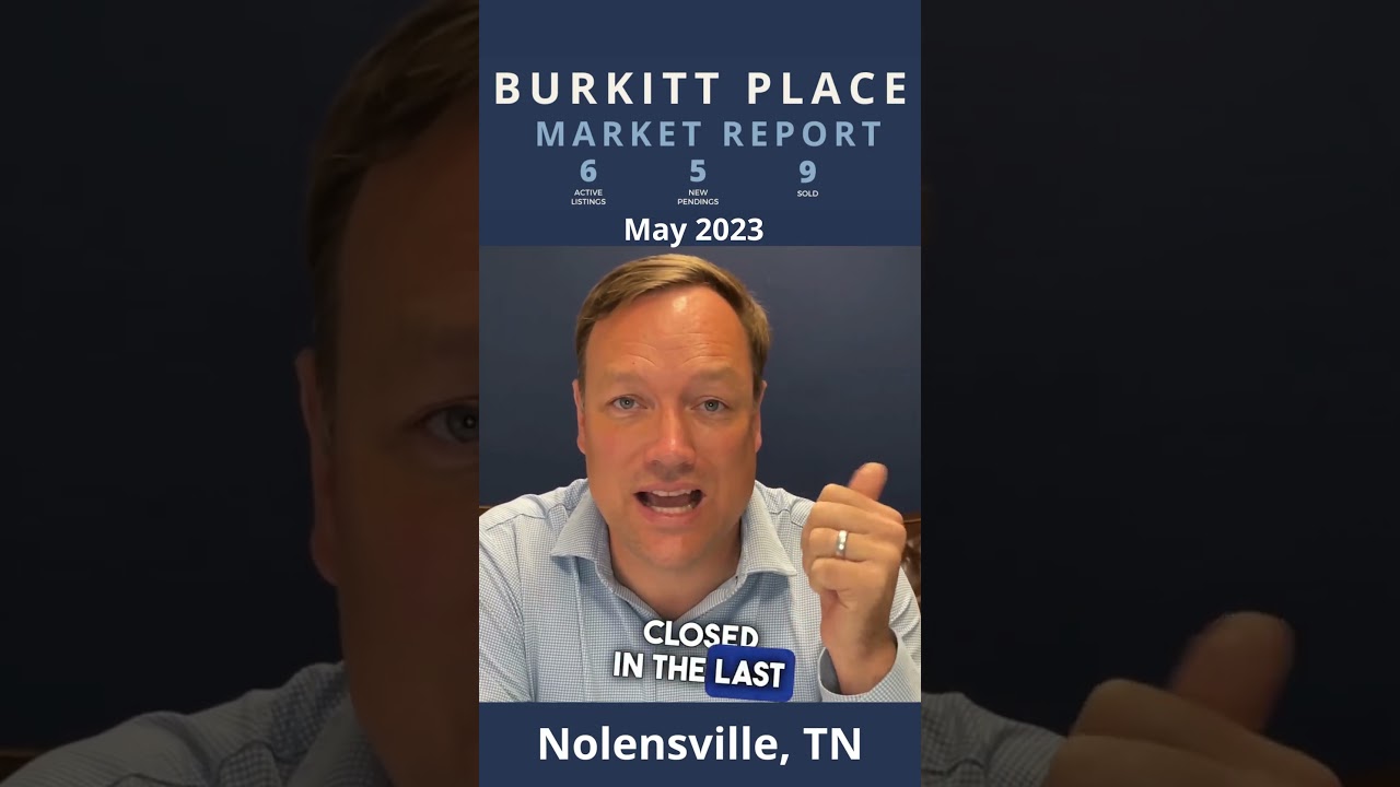 Burkitt Place Homes Price Report for May 2023