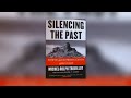 Book Review of Silencing the Past: Power and the Production of History by Michel-Rolph Trouillot