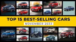 Top 15 Best Selling Cars In India In November 2022 | Baleno, Nexon, Alto+K10, Swift, WagonR