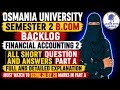 FA-2 ALL SHORT Q&A | Degree semester-2 backlog Financial Accounting-2 short part-a full explanation💯