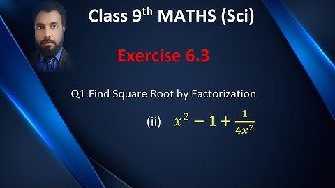 02 - 9th class Maths, Exercise 6.3 Q1 part 2 Algebraic manipulation chapter 6.