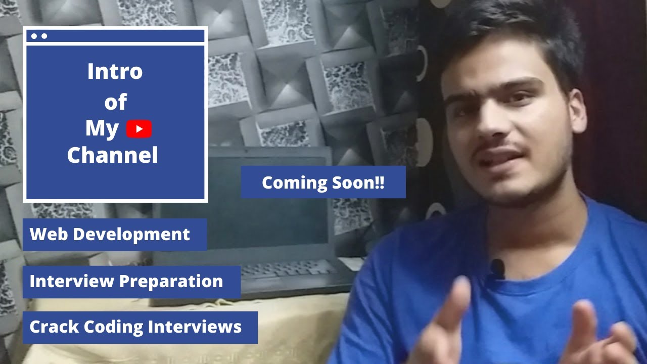 Intro video Of my YouTube Channel | Cool coding and Interview ...