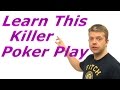 A Killer Poker Play to STEAL chips!