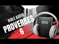 Proverbe 6  la bible audio avec textes