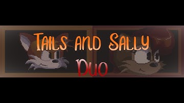 Sonic.exe Spirits of Hell R2/Whisper of Soul (Tails and Sally Duo)
