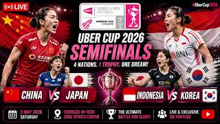 🔴LIVE : BWF Thomas Cup 2026 | Semifinal Match | China vs Japan &amp; Indonesia vs Korea #bwflive