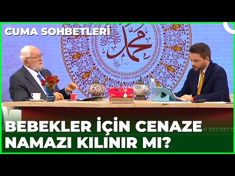 Doğmamış Bebeğe Cenaze Namazı Kılınır Mı? | Cuma Sohbetleri