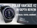 Polar Vantage V2 Review: 9 New Things To Know // Accuracy Testing & More