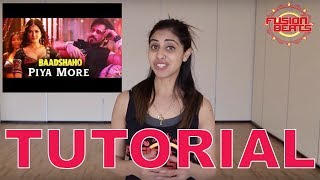 Piya more (baadshaho) | bollywood dance tutorial| sunny leone | by francesca mcmillan