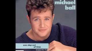 Video thumbnail of "1992 Michael Ball - One Step Out Of Time"