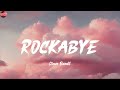 Rockabye Feat Sean Paul Anne Marie Clean Bandit Lyrics Shawn Mendes DJ Snake Sia