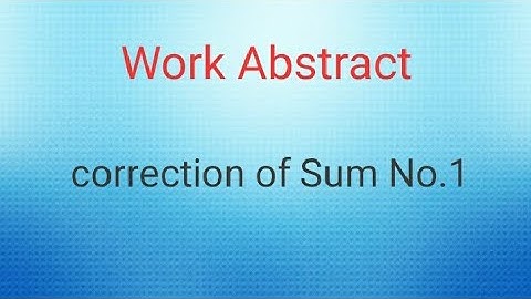 WORK ABSTRACT/ SUM NO.1/Subscriber