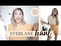 EVERLANE HAUL & TRY ON: 16 Items (Ethical Fashion)