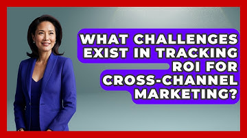 What Challenges Exist in Tracking ROI for Cross-Channel Marketing? | Saas Marketing Wizards News