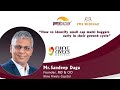 How to identify small cap multi baggers early in their growth cycle  sandeep daga  nine rivers pms