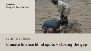 Climate finance blind spots – closing the gap