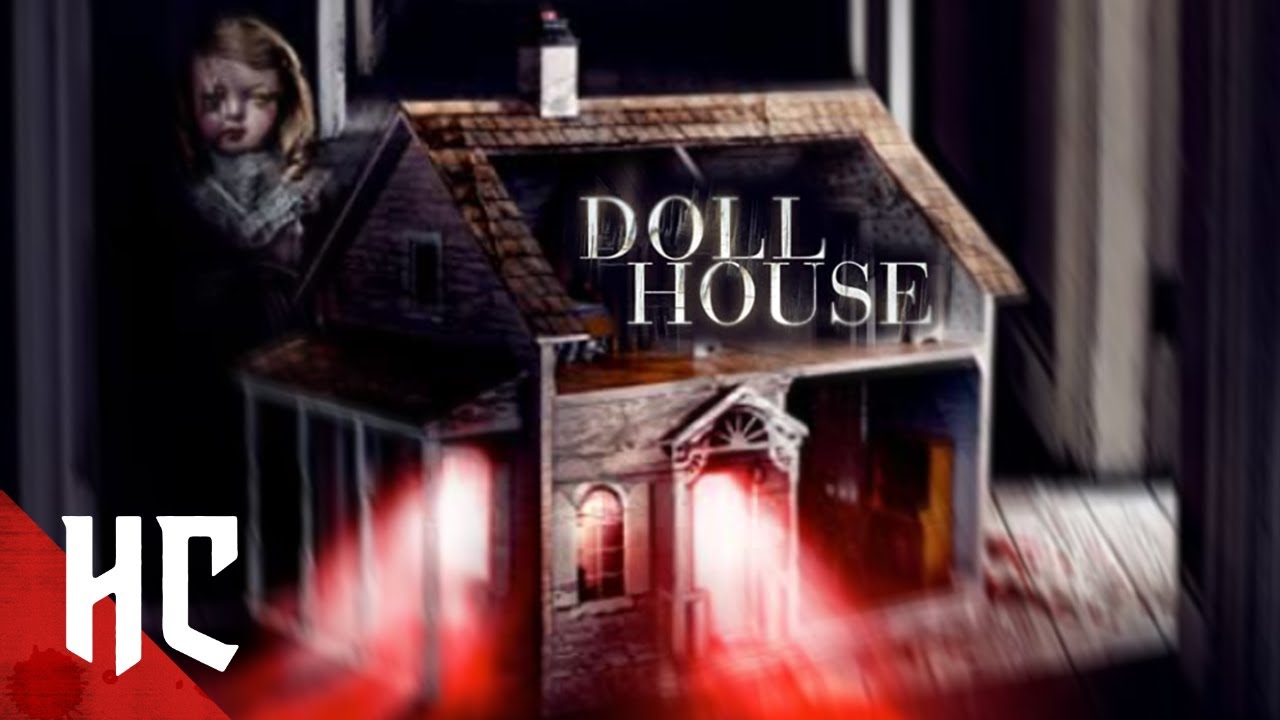 Doll House (Full Paranormal Horror)