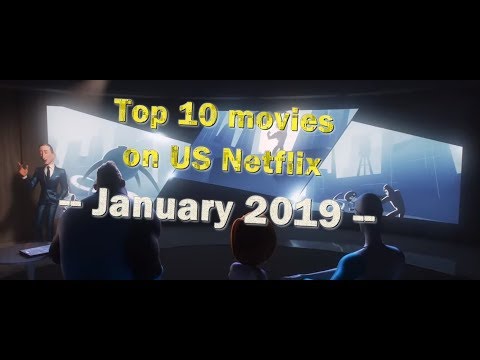top-ten-movies-on-netflix-in-january-2019