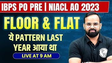 IBPS PO PRE / NIACL AO 2023 | FLOOR AND FLAT BASED PUZZLE | IMPORTANT QUESTIONS | BY MODI SIR